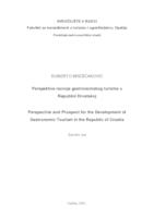 Perspektive razvoja gastronomskog turizma u Republici Hrvatskoj