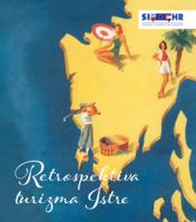 prikaz prve stranice dokumenta Retrospektiva turizma Istre
