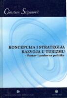 prikaz prve stranice dokumenta Koncepcija i strategija razvoja u turizmu : sustav i poslovna politika